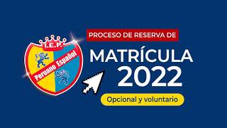 TUTORIAL RESERVA DE MATRÍCULA 2022 [upl. by Annairda]