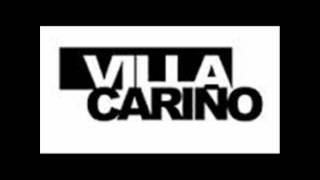 Mix Villa Cariño [upl. by Noyrb66]