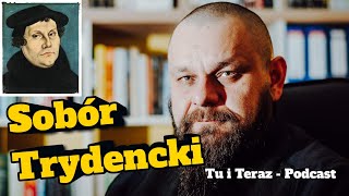 Sobór Trydencki [upl. by Notluf]