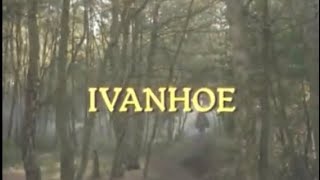 Ivanhoe  1982 [upl. by Yelsek]