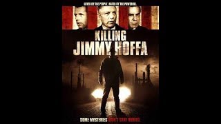 Killing Jimmy Hoffa Trailer [upl. by Frick]