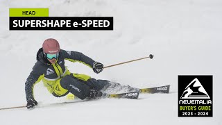 Head Supershape eSpeed  NeveItalia Ski Test  20232024 [upl. by Balduin468]