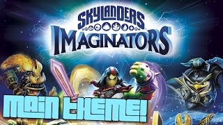 Skylanders Imaginators MAIN THEME [upl. by Brett]