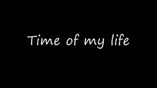 David Cook  Time Of My Life WLyrics [upl. by Hermia793]