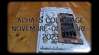 Mes Achats amp Cadeaux Coloriage  Novembre amp Décembre 2023 [upl. by Ari271]