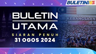 Pemimpin Rakyat Bersama Semarakkan Sambutan Hari Kebangsaan 2024  Buletin Utama 31 Ogos 2024 [upl. by Notkcorb]