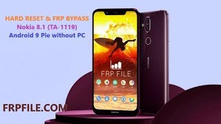 How to Hard Reset amp Bypass FRP Nokia 81 TA1119 Android 9 Pie [upl. by Gipsy]