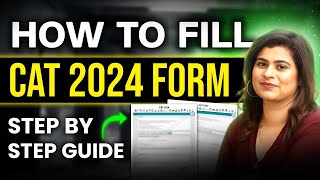 CAT 2024 Registration  How To Fill CAT Exam Form  Step By Step Guide  Avoid These Mistakes [upl. by Einallem396]