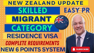 New Zealand Skilled Migrant Category SMC Residence Visa  PR  New 6 Points System [upl. by Kcirdorb336]