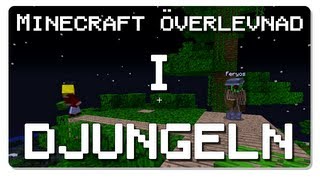 Minecraft överlevnad i djungeln del 3 [upl. by Vicki]