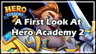 A First Look At Hero Academy 2 [upl. by Fancie913]