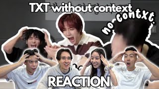 TXT WITHOUT CONTEXT REACTION [upl. by Hermosa]