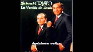 02Los Voceros De CristoAyúdame señor [upl. by Gean]