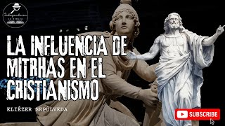 🔴La Sorprendente Conexión entre el Mitraísmo y el Cristianismo 🤯 [upl. by Enamrahc]