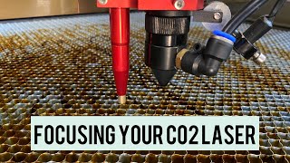 Focusing your Co2 laser  Manual and Auto Focus [upl. by Meakem]