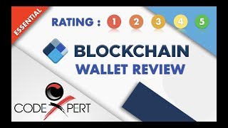 Blockchain Wallet  Latest Review With Ratings  2019  in 8 minutes [upl. by Bryanty]