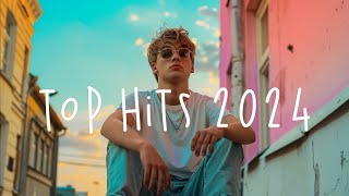 Top music 2024 🍻 Best chill songs 2024  New tiktok songs 2024  A summer playlist [upl. by Bouzoun889]