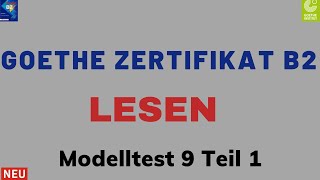 B2 Lesen  Goethe Zertifikat  Modelltest 9 Teil 1 mit Lösungen  Projekt NEU  Deutsch lernen [upl. by Ayotnom]