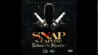 Snap Capone  11 Hustle ft Omz Return Of The Shooter [upl. by Judie]