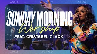 Sunday Morning Worship feat Cristabel Clack  World Harvest Church [upl. by Seaver14]