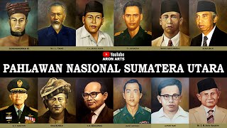 PAHLAWAN NASIONAL SUMATERA UTARA [upl. by Anyal204]