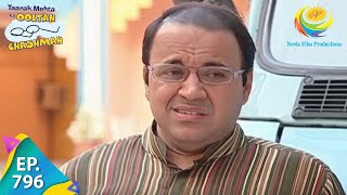 Taarak Mehta Ka Ooltah Chashmah  Episode 796  Full Episode [upl. by Nereen]