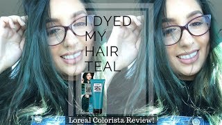 Loreal Colorista Review  Teal hair  Dying my light brown hair  Makeupwithlee [upl. by Purse]