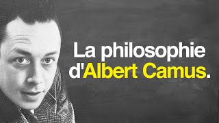 La philosophie dALBERT CAMUS [upl. by Sivrad]