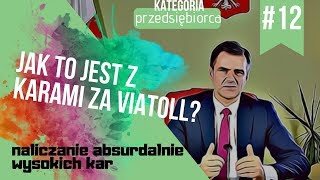 Co z viaTOLLem Jak to jest z karami za viaTOLL [upl. by Unders]