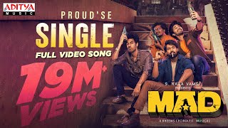 ProudSe Single Full Video Song  MAD  Kalyan Shankar  S Naga Vamsi  Bheems Ceciroleo [upl. by Aikahc40]