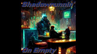 Shadowrunnin On Empty  A Shadowrun Lore Podcast Episode 71  Wyrm Talk [upl. by Rolecnahc106]