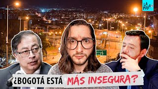 ¿Bogotá está en crisis de inseguridad  La Pulla [upl. by Adrienne355]