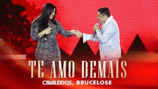 Cavaleiros do Forró Brucelose  Te Amo Demais DVD Cavaleiros Inesquecível  Ao Vivo em Natal [upl. by Novelc]