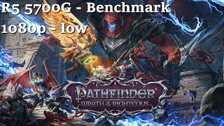 Pathfinder Wrath of the Righteous  Benchmark  R7 5700G  Preset Low  1080p [upl. by Nobile]