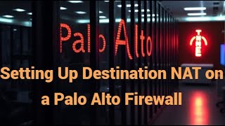 Palo Alto Firewall Secrets Efficient Destination NAT Configuration Destination NAT part  3 [upl. by Joyann]