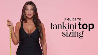 A Guide To Tankini Top Sizing [upl. by Saks529]