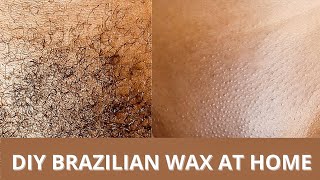 How I waxed my Kitty at home DIY Brazilian Wax raw diywax firsttimebrazilianwax adeolaakinade [upl. by Calida]