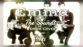 The Sounds  Emma 1963 Drum Cover [upl. by Hisbe]