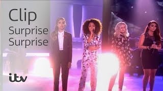 Surprise Surprise Little Mix Perform These Four Walls  ITV [upl. by Nohtanhoj]