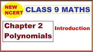 Class 9 Maths  Chapter 2 Introduction  Polynomials  New NCERT  Ranveer Maths 9 [upl. by Saeger]