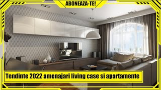 Modele amenajari livinguri si sufragerii 2022 [upl. by Htebazileyram]