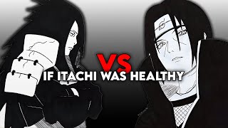 Healthy Itachi vs Madara  The Real Winner [upl. by Oiraved]