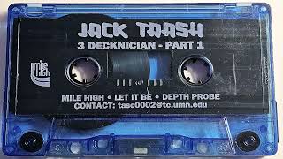 Jack Trash  3 Decknician Part 1 [upl. by Spence]