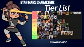 This Was Hard Star Wars Character Rankings [upl. by Haropizt]