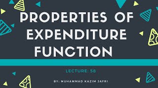 Properties of Expenditure Function [upl. by Willard670]