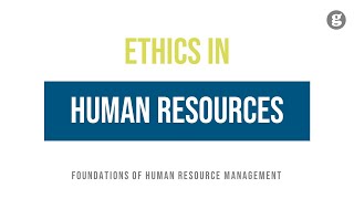 Ethics in Human Resource Management [upl. by Abrams]