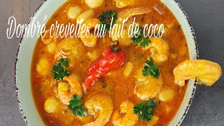 16 Dombré crevettes🦐 au lait de coco 🥥 recette Antillaise dombwé dombrey boy dongwé dondjé [upl. by Zanze]