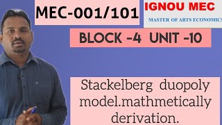 Stackelberg duopoly modelmathmetically derivation by Harikesh sir [upl. by Derwood]