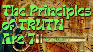 The Seven Hermetic Principles Explained [upl. by Htebharas]