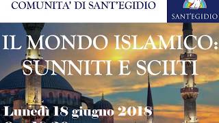 Il mondo islamico sunniti e sciiti Vittorio Ianari Genova 18 giugno 2018 [upl. by Persse]